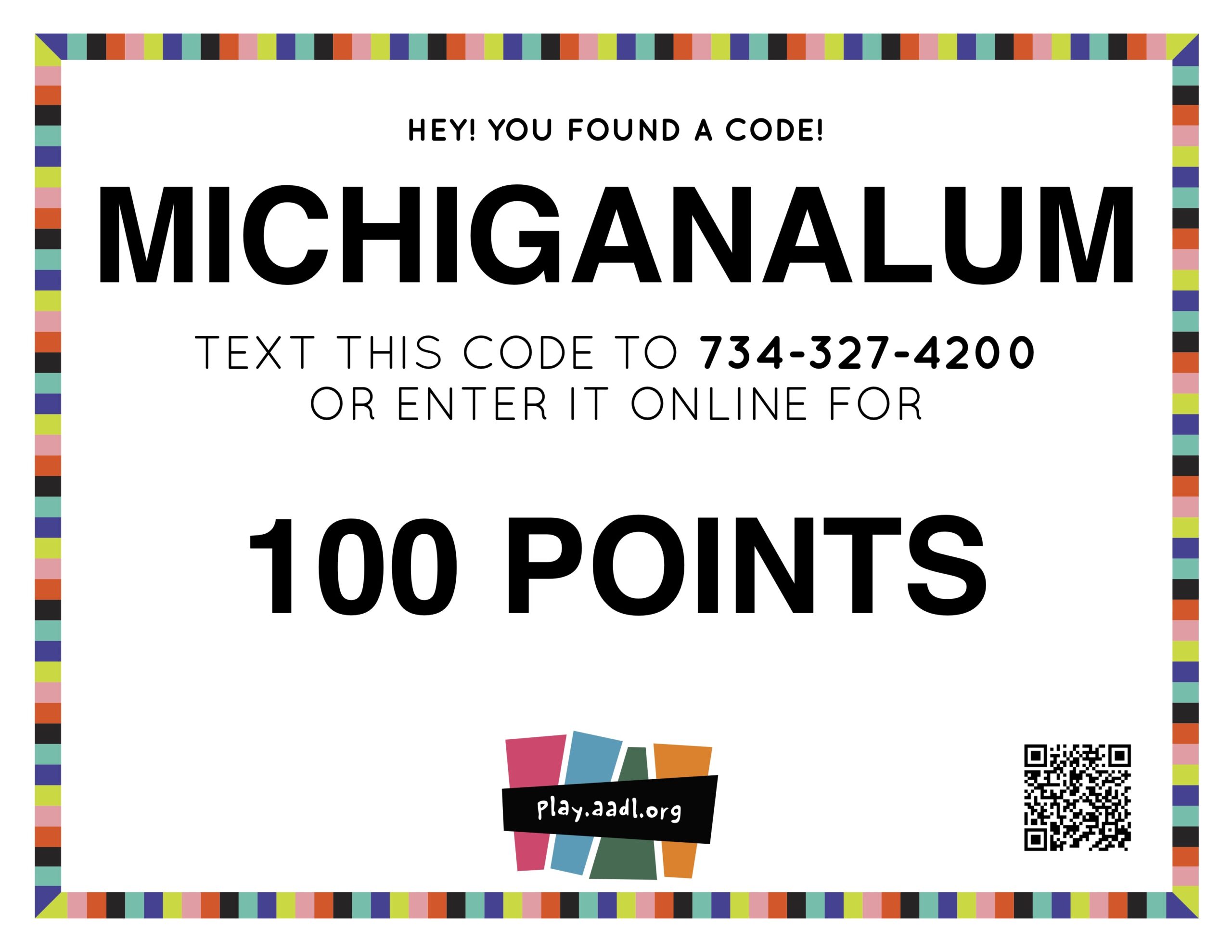 The AADL Summer Game game code for 100 points. The code is MICHIGANALUM