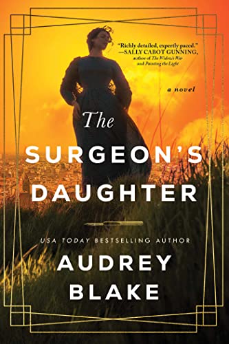 Cover of "The Surgeon's Daughter" by Audrey Blake