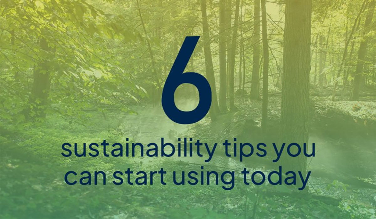 6 Sustainability Tips Listicle
