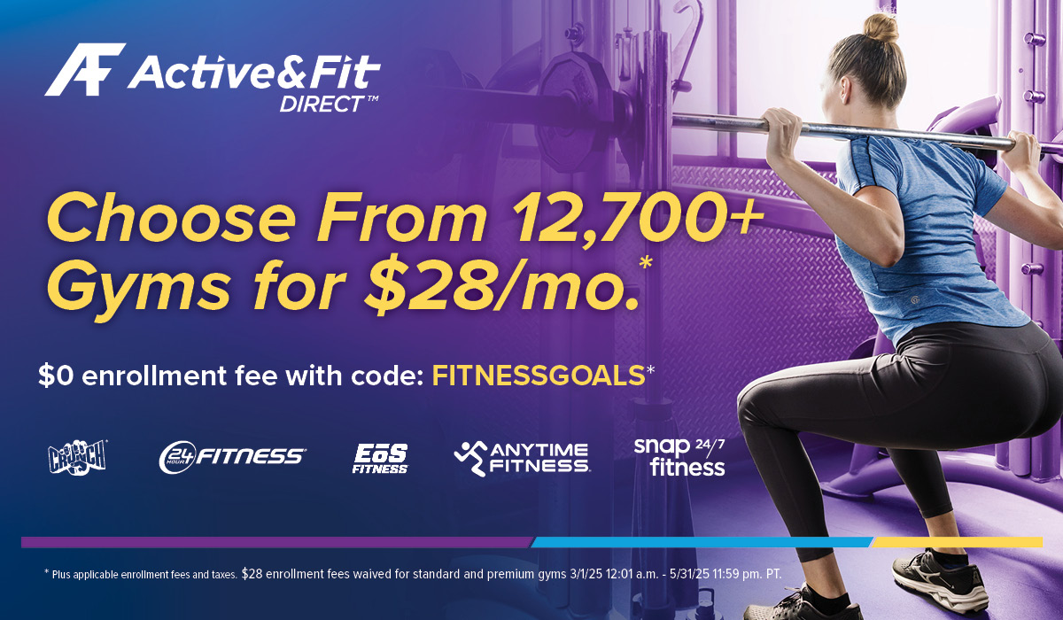 Advertisement for Active&Fit Direct. Choose from 12,700+ gyms for $28 a month with a $0 enrollment fee.