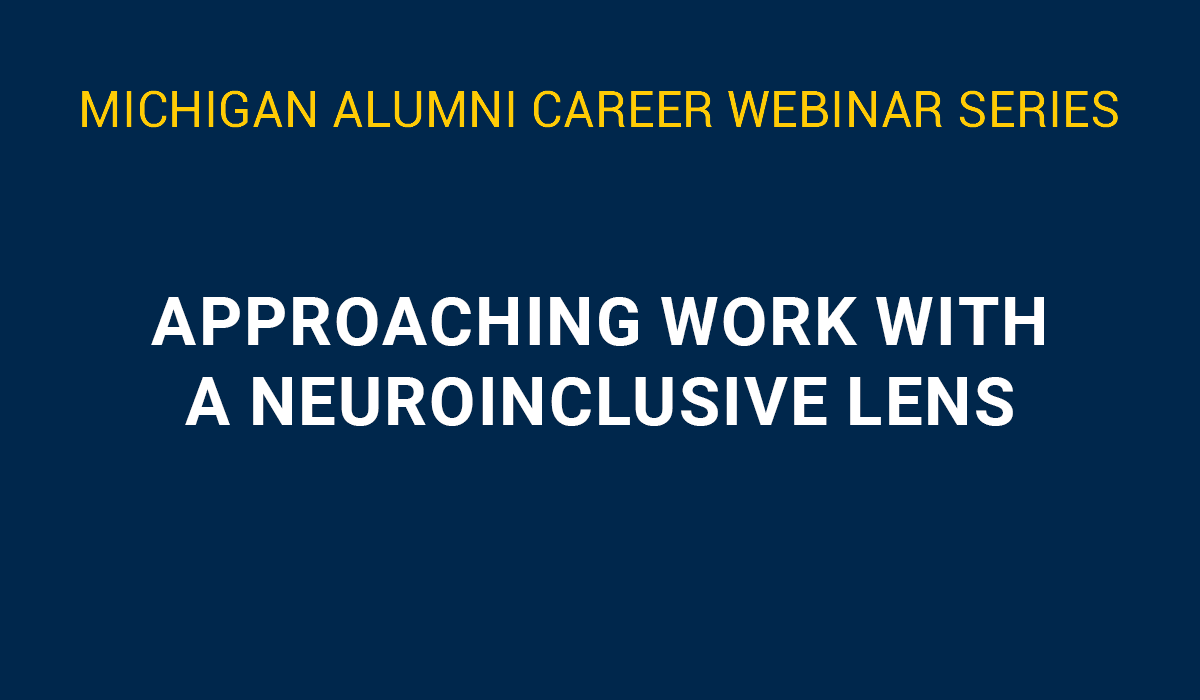 Approaching Work With A Neuroinclusive Lens