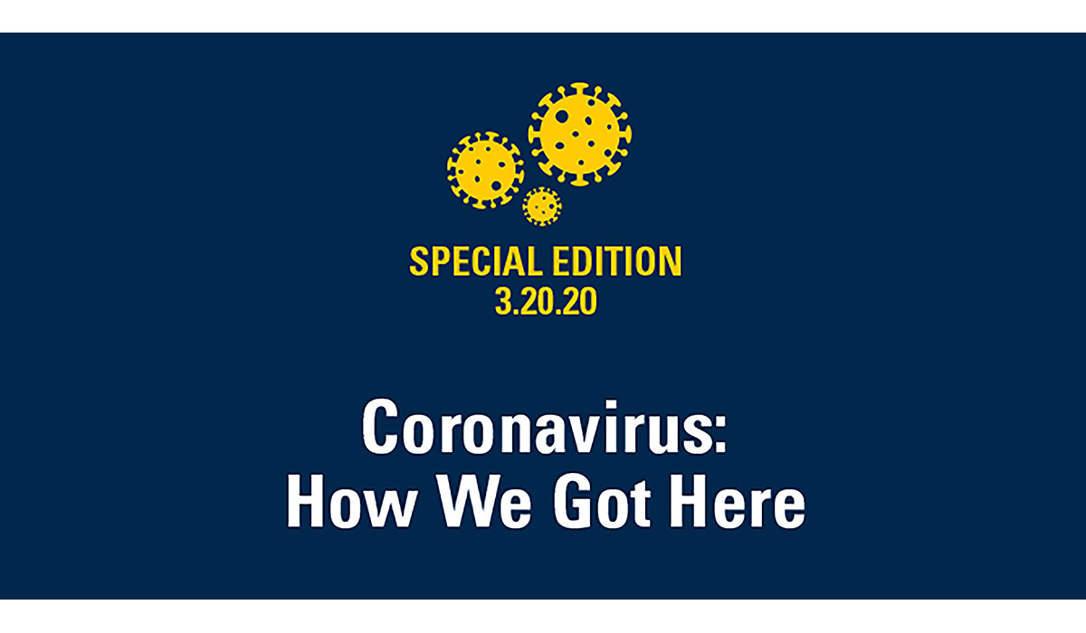 Coronavirus How We Got Here