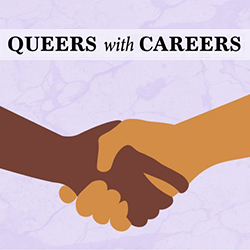 Queers with Careers