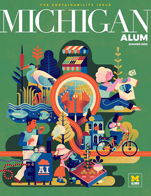 Cover of the Summer 2025 issue of Michigan Alum magazine
