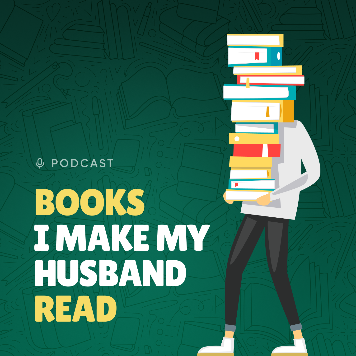 The podcast cover of Books I Make My Husband Read, which has a green background and a cartoon person holding a stack of books.