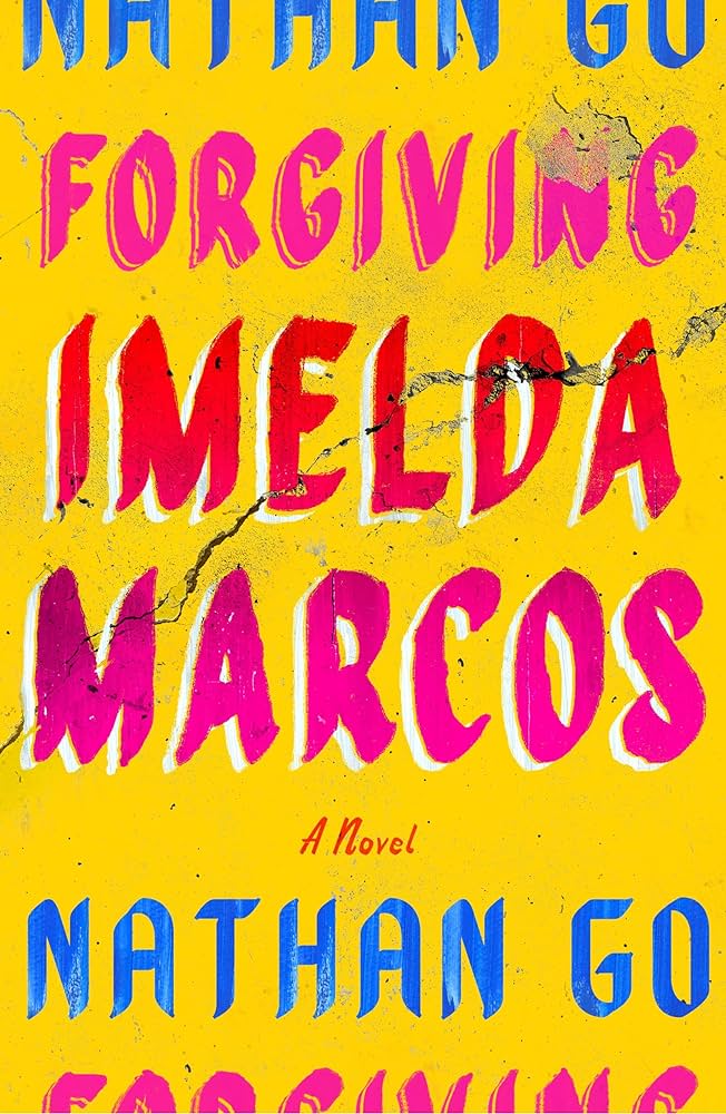 Cover of "Forgiving Imedla Marcos"