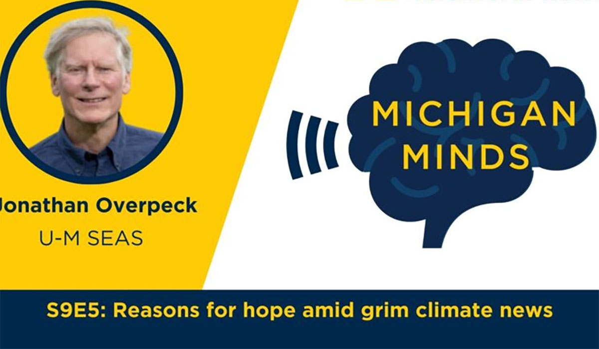 Michigan Minds Podcast Reasons For Hope Amid Grim Climate News Michigan Minds Thumbnail 1G 745x522